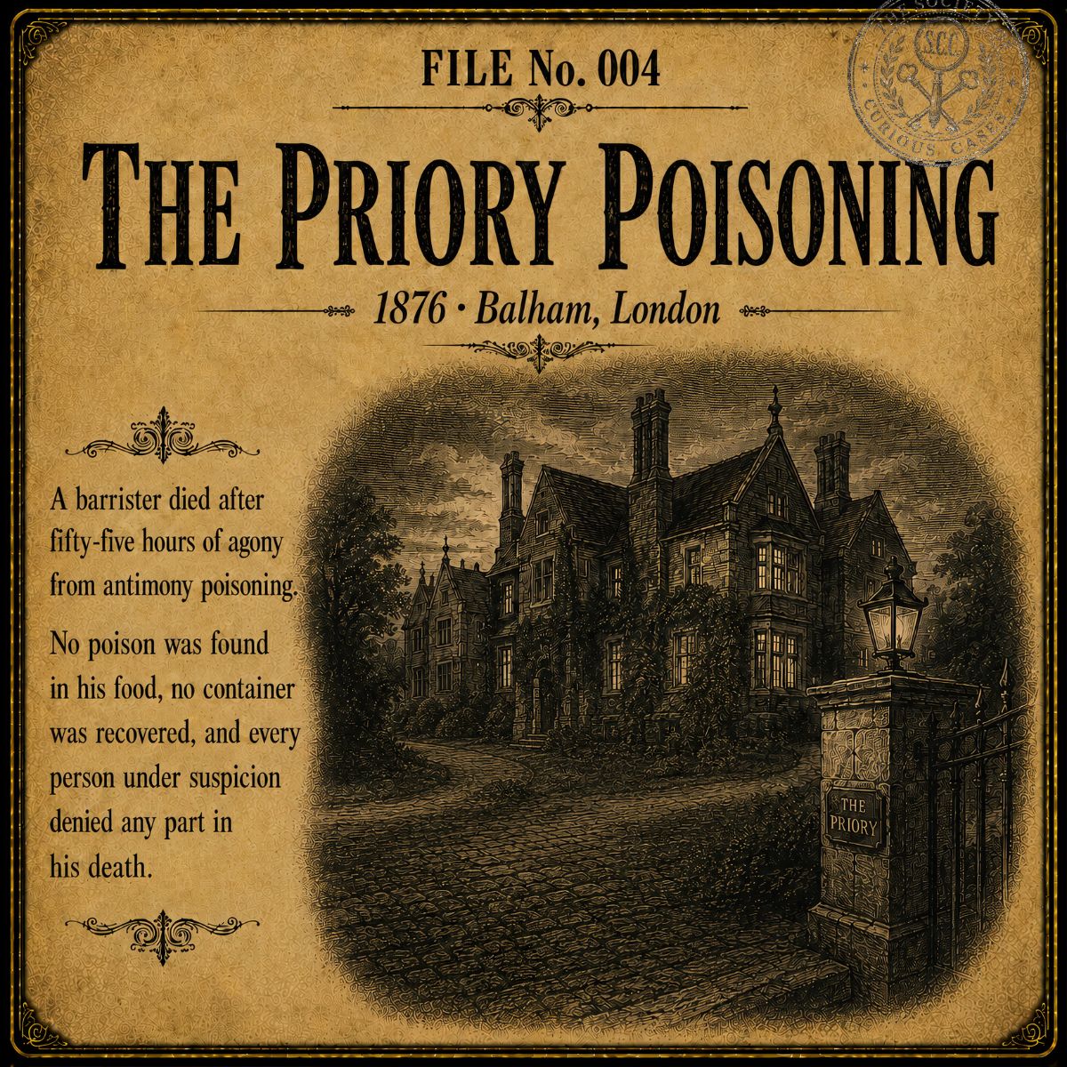 File 004, The Priory Poisoning